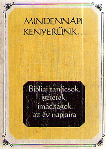 Mindennapi kenyer�nk