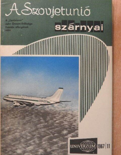 Univerzum - A Szovjetuni szrnyai (1967/11)