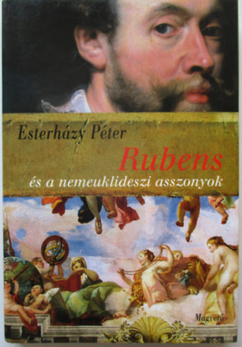 Esterhzy Pter - Rubens s a nemeuklideszi asszonyok