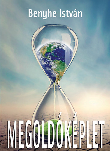 Benyhe Istv�n - Megold�k�plet