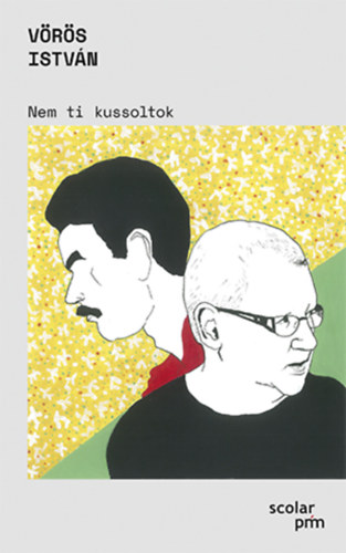 V�r�s Istv�n - Nem ti kussoltok