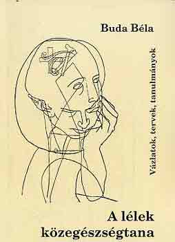 Dr. Buda B�la - A l�lek k�zeg�szs�gtana