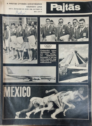 Vasv�ri Ferenc  (szerk.) - Pajt�s XXIII. �vfolyam 40. sz�m (1968)