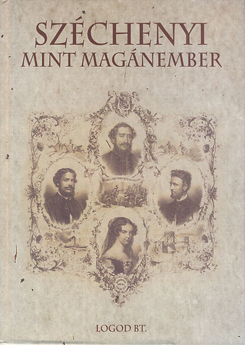 Pelyach Istvn (szerk.) - Szchenyi mint magnember (szmozott)