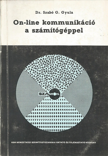 Dr. Szab G. Gyula - On-line kommunikci a szmtgppel