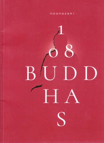 Noon Azaki - 108 Buddhas