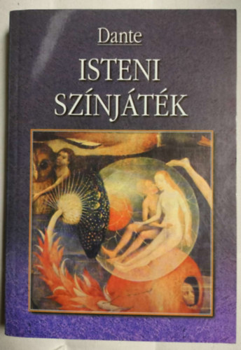 Dante - Isteni színjáték - Fordította: Babits Mihály