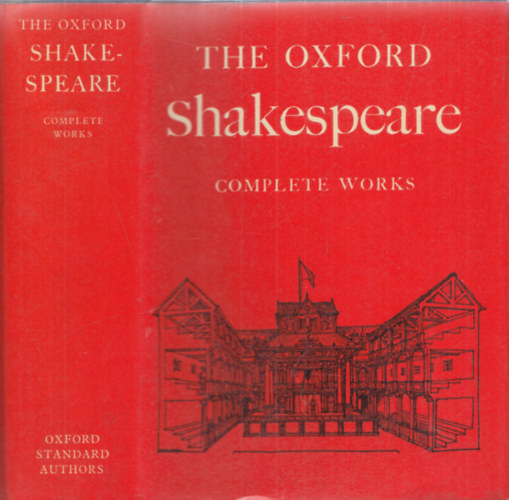 W. J. Craig - The Oxford Shakespeare: Complete Works