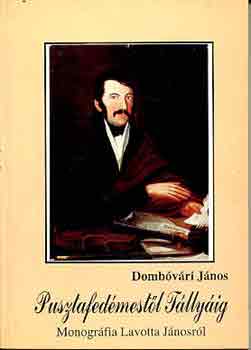 Dombvri Jnos - Pusztafedmestl Tllyig