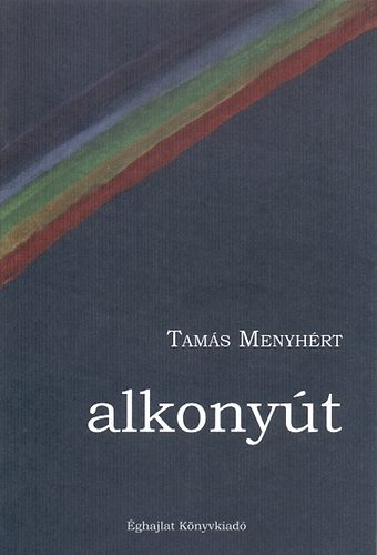 Tams Menyhrt - Alkonyt
