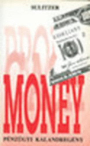 Sulitzer - Money-P�nz�gyi kalandreg�ny