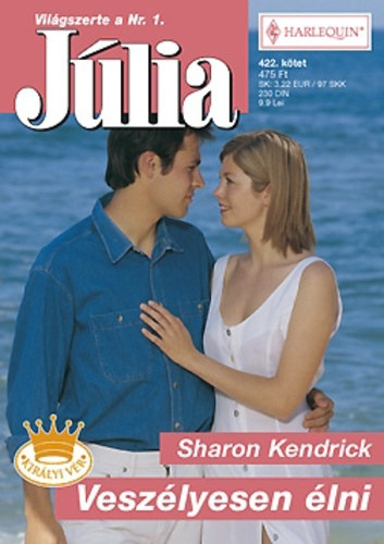 Sharon Kendrick - Veszlyesen lni (422.)