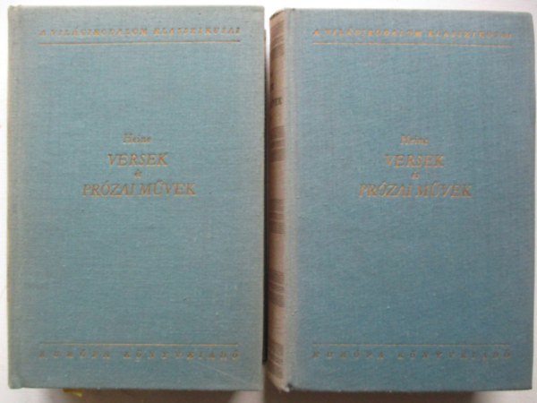 Heinrich Heine - Versek �s pr�zai m�vek I-II.