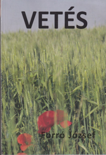 Forr� J�zsef - Vet�s