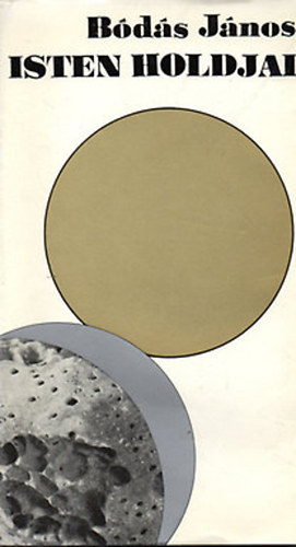 Isten holdjai - válogatott versek 1926-1975