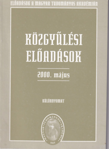 Glatz Ferenc - Közgyűlési előadások 2000. május