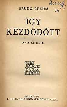 Bruno Brehm - Így kezdődött