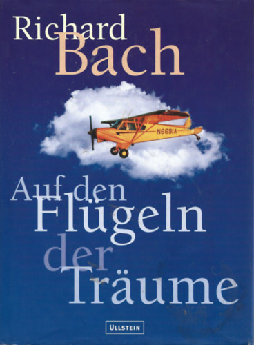 Richard Bach - Auf den Fl�geln der Traume