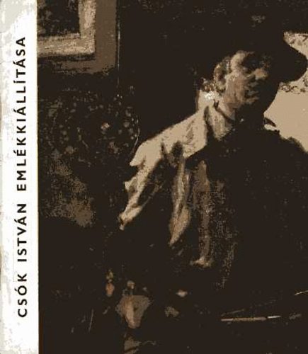 Cs�k Istv�n (1865-1961) eml�kki�ll�t�sa