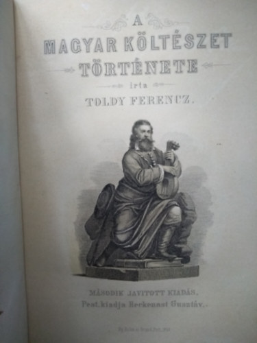 Toldy Ferencz - A magyar kltszet trtnete I-II. ktet egybektve 1867