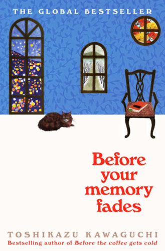 Toshikazu Kawaguchi - Before Your Memory Fades