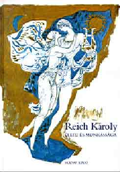 Kratochwill Mimi - Reich Károly élete és munkássága