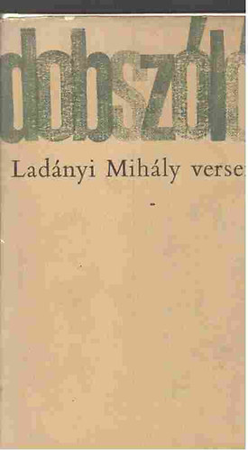 Ladányi Mihály - Dobszóló