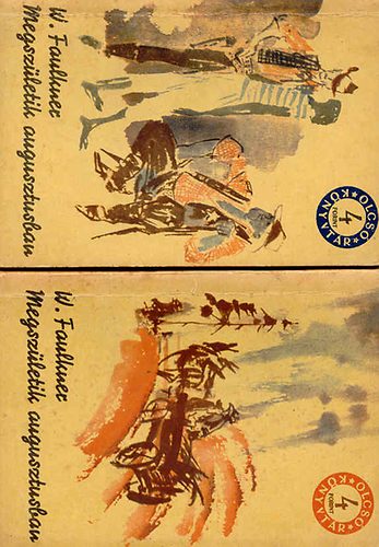 William Faulkner - Megsz�letik augusztusban I-II.