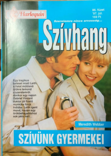 Meredith Webber - Szívhang 86. kötet - Szívünk gyermekei