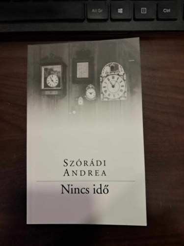 Szórádi Andrea - Nincs idő