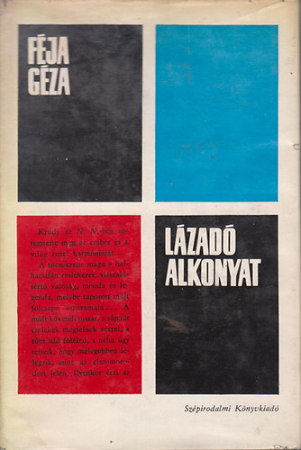 Féja Géza - Lázadó alkonyat