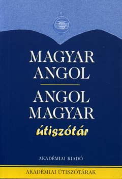 Mentln; Rtz; Skripecz; Magay Tams - Magyar-angol, angol-magyar tisztr