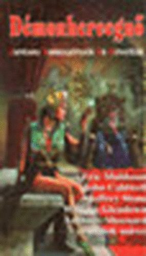 Démonhercegnő - Fantasy kisregények és novellák
