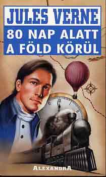 Verne Gyula - 80 nap alatt a F�ld k�r�l