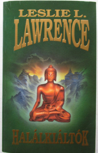 Leslie L. Lawrence - Hal�lki�lt�k