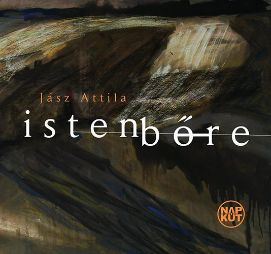 J�sz Attila - Isten b�re