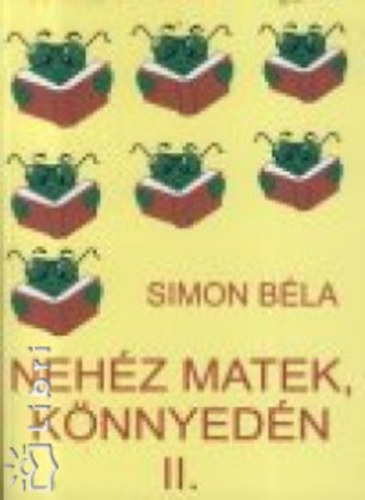 Simon B�la - Neh�z matek, k�nnyed�n II.