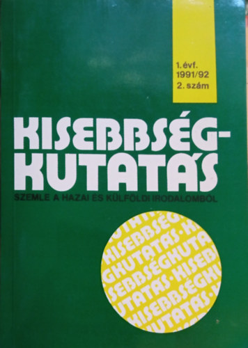 Cholnoky Gy�z�  (szerk.) - Kisebbs�gkutat�s 1. �vf. 1991/92 2. sz�m