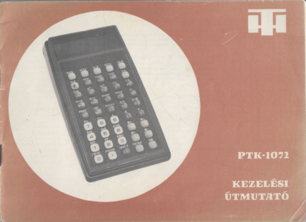 Kedves Sándor, Réti Sándor Németh Károly - PTK-1072 Kezelési útmutató