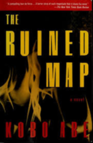 Kobo Abe - The ruined map