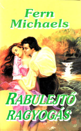 Fern Michaels - Rabulejtő ragyogás