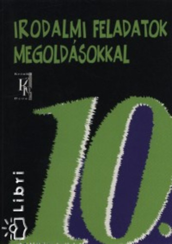 Vasy Gza; Vasy Gzn - Irodalmi feladatok megoldsokkal 10.