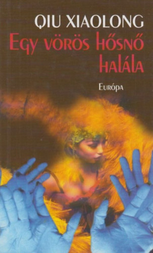 Qiu Xiaolong - Egy vrs hsn halla