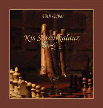Tth Gbor - Kis szivarkalauz