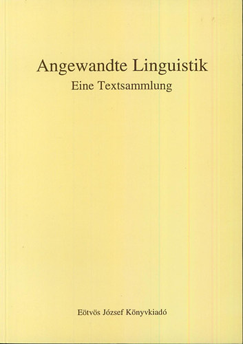 Salnki gnes - Angewandte Linguistik. Nmet nyelvszeti szveggyjtemny