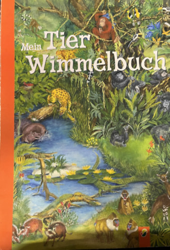 Mein Tier Wimmelbuch