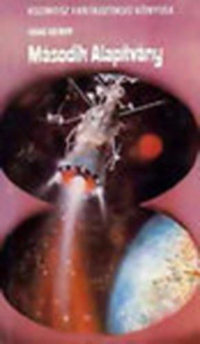 Isaac Asimov - M�sodik Alap�tv�ny