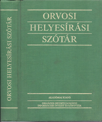 Fbin Pl  (Szerk.); Magasi Pter (Szerk.) - Orvosi helyesrsi sztr