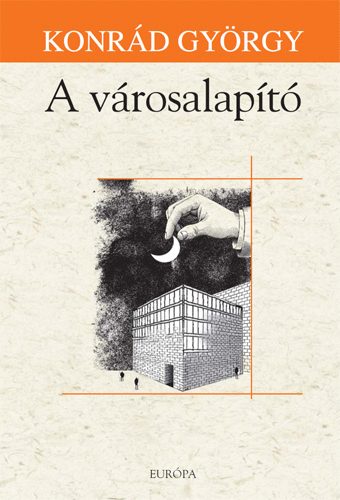 Konrd Gyrgy - A vrosalapt