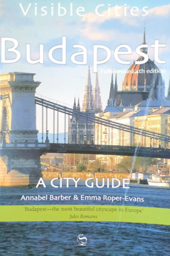 Emma Roper-Evans Annabel Barber - Budapest - A City Guide (Visible Cities)